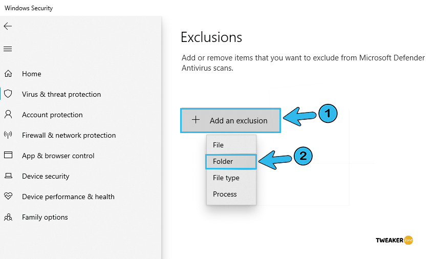 Add an exclusion In Windows Security